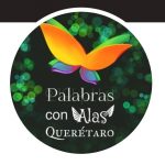 QUERETARO. PALABRAS CON ALAS